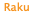 Raku